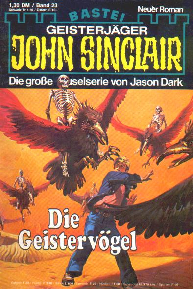 John Sinclair Nr. 23: Die Geisterv&ouml;gel