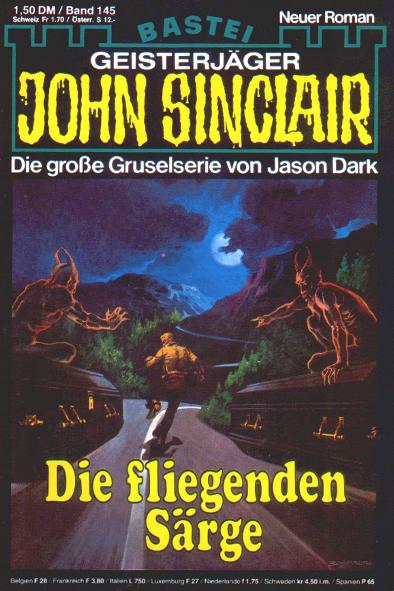 John Sinclair Nr. 145: Die fliegenden S&auml;rge