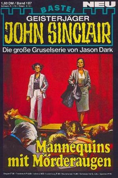 John Sinclair Nr. 187: Mannequins mit M&ouml;rderaugen 
