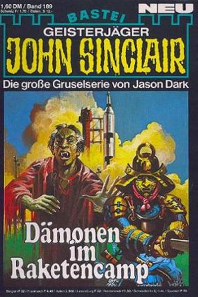 John Sinclair Nr. 189: D&auml;monen im Raketencamp