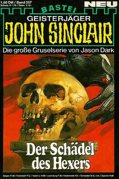 John Sinclair Nr. 257: Der Sch&auml;del des Hexers