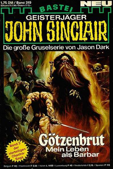 John Sinclair Nr. 319: G&ouml;tzenbrut&nbsp;