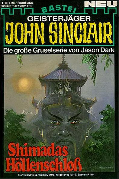 John Sinclair Nr. 364: Shimadas H&ouml;llenschlo&szlig;