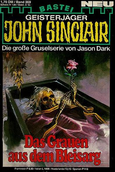 John Sinclair Nr. 369: Das Grauen aus dem Bleisarg