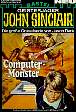 John Sinclair Nr. 592: Computer-Monster