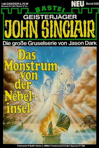 John Sinclair Nr. 622: Das Monstrum von der Nebelinsel