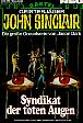 John Sinclair Nr. 632: Das Syndikat der toten Augen