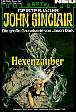 John Sinclair Nr. 647: Hexenzauber