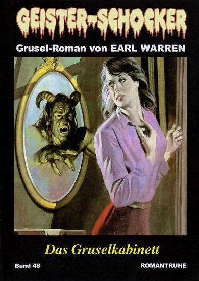 Geister-Schocker Nr. 48: Das Gruselkabinett