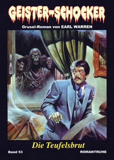 Geister-Schocker Nr. 53: Die Teufelsbrut