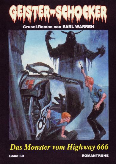 Geister-Schocker Nr. 60: Das Monster von Highway 666