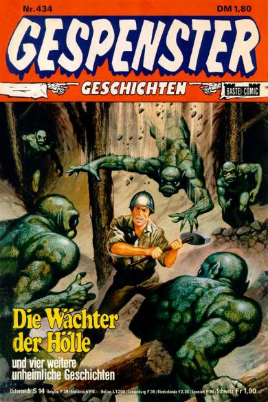 Gespenster-Geschichten Nr. 434: Die W&auml;chter der H&ouml;lle