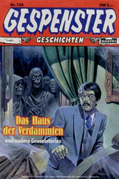 Gespenster-Geschichten Nr. 728: Das Haus der Verdammten