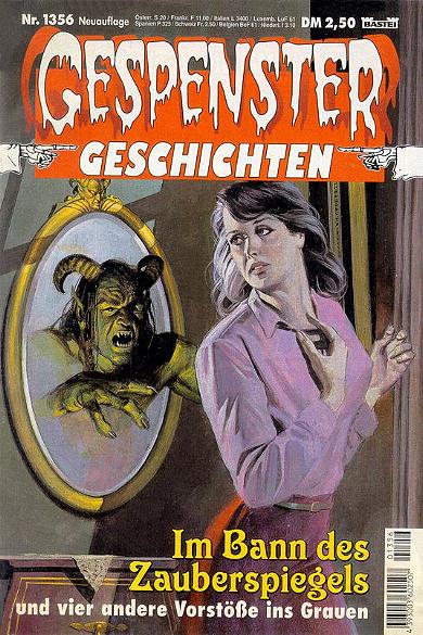 Gespenster-Geschichten Nr. 1356: Im Bann des Zauberspiegels