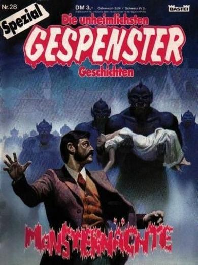 Gespenster-Geschichten Spezial Nr. 28: Monstern&auml;chte