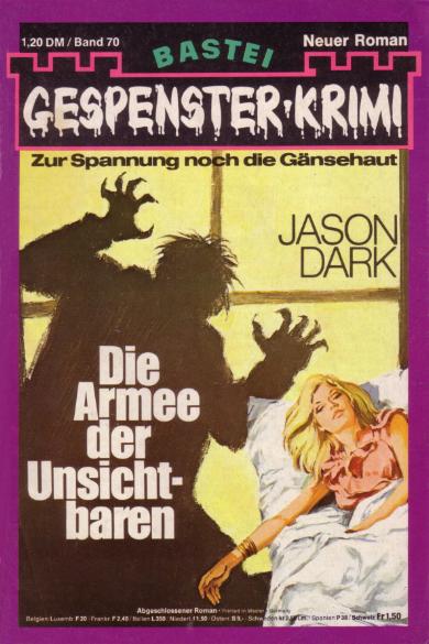 Gespenster-Krimi Nr. 70: Die Armee der Unsichtbaren