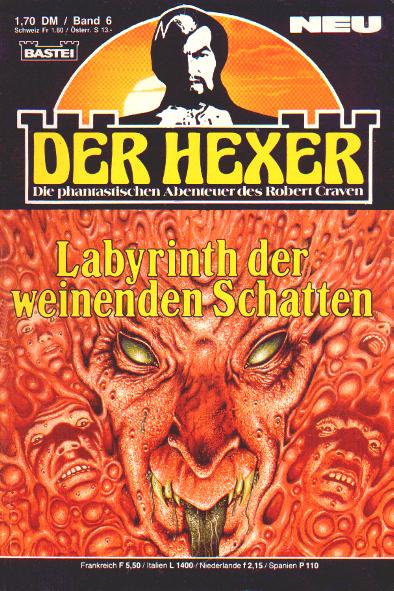 Der Hexer Nr. 06: Labyrinth der weinenden Schatten