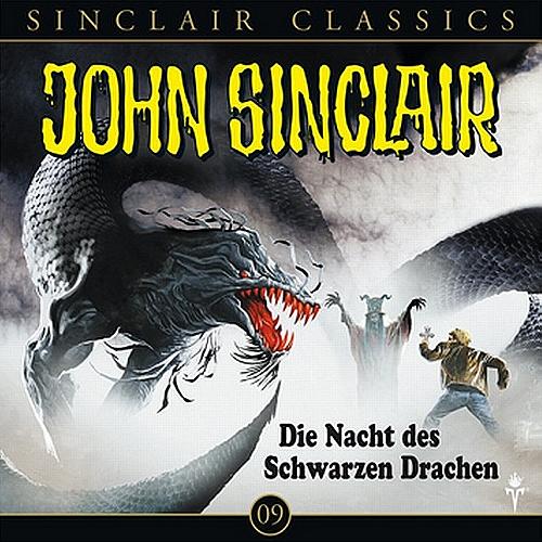 John Sinclair Classics Nr. 9: Die Nacht des Schwarzen Drachen