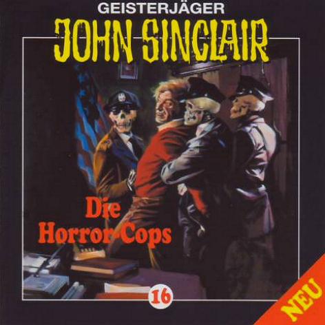 John Sinclair Edition 2000 - Nr. 16: Die Horror-Cops (1. Teil)