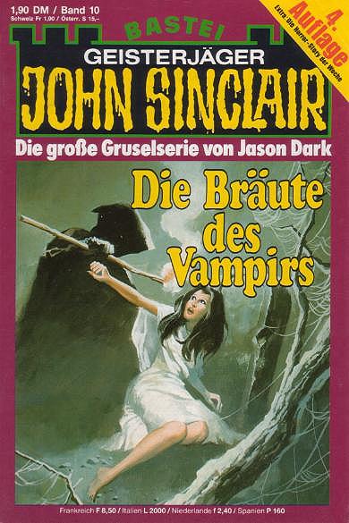 John Sinclair Nr. 10 (4. Auflage): Die Br&auml;ute des Vampirs