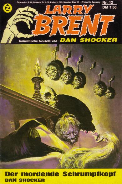 Larry Brent Nr. 12: Der mordende Schrumpfkopf