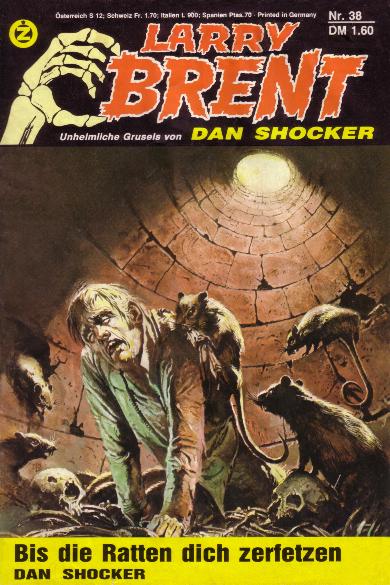 Larry Brent Nr. 38: Bis die Ratten dich zerfetzen