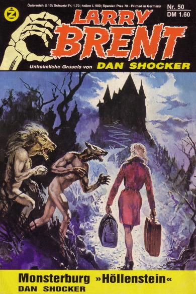 Larry Brent Nr. 50: Monsterburg "H&ouml;llenstein"