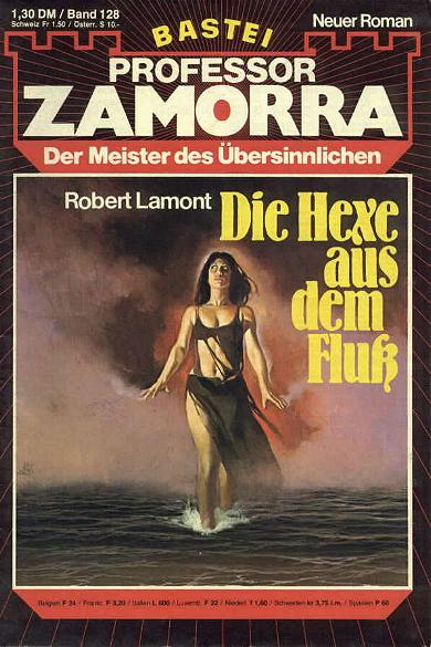 Professor Zamorra Nr. 128: Die Hexe aus dem Fluß