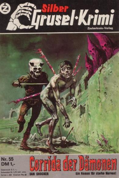 Silber-Grusel-Krimi Nr. 055: Corrida der D&auml;monen