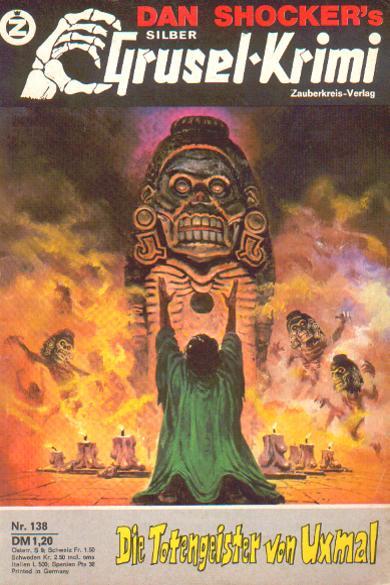 Silber-Grusel-Krimi Nr. 138: Die Totengeister von Uxmal