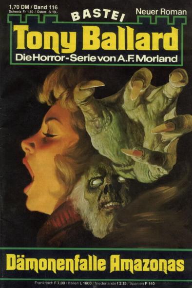 Tony Ballard Nr. 116: D&auml;monenfalle Amazonas