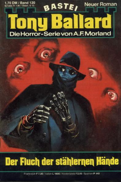 Tony Ballard Nr. 120: Der Fluch der st&auml;hlernen H&auml;nde