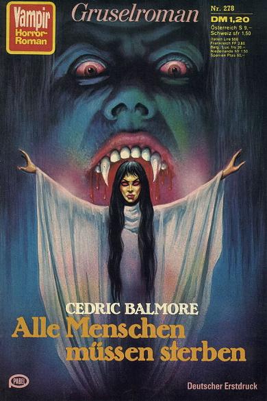 Vampir-Horror-Roman Nr. 278: Alle Menschen müssen sterben