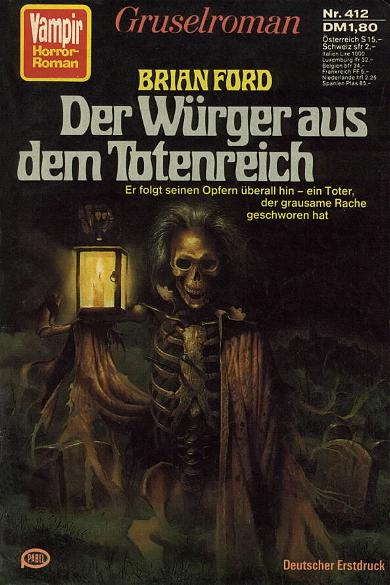 Vampir-Horror-Roman Nr. 412: Der Würger aus dem Totenreich